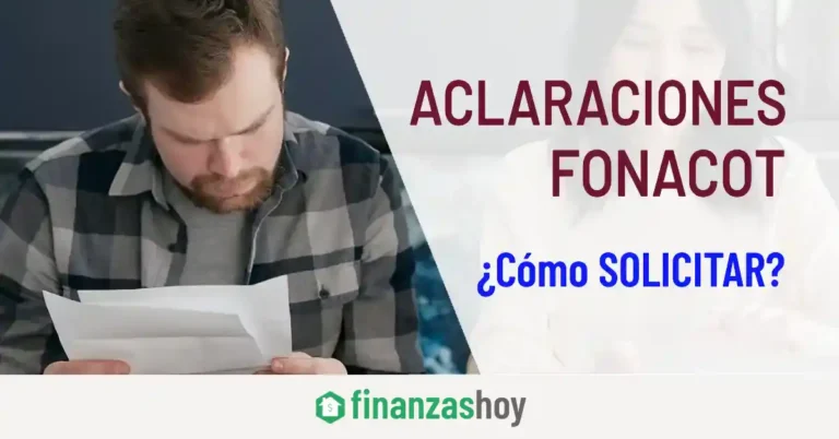 Aclaraciones Fonacot: Cómo