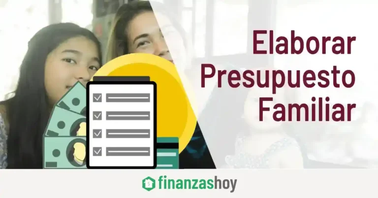 Consejos para Elaborar un Buen Presupuesto Familiar