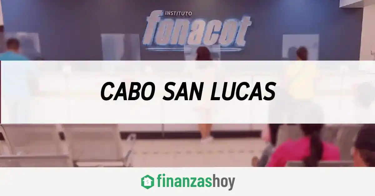 Fonacot Cabo San Lucas