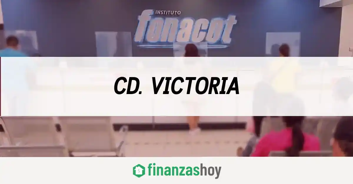 Fonacot Cd. Victoria