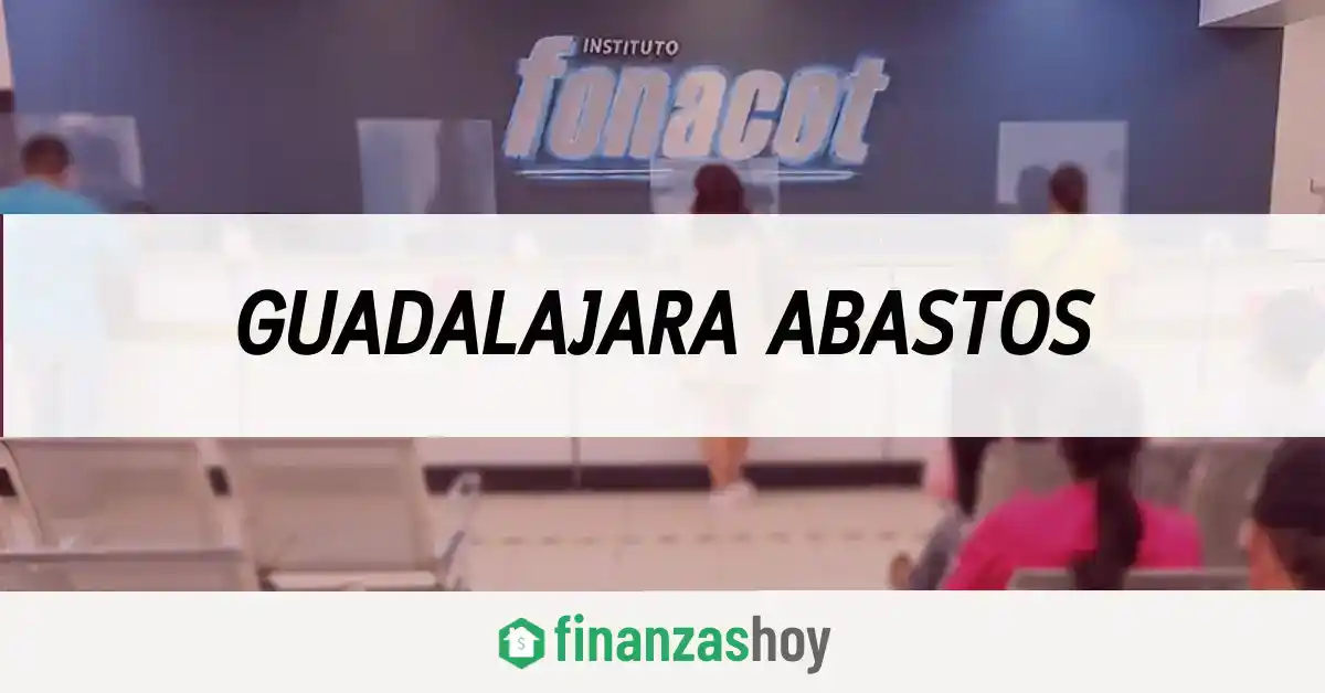 Fonacot Guadalajara Abastos
