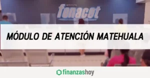 Fonacot Módulo de atención Matehuala