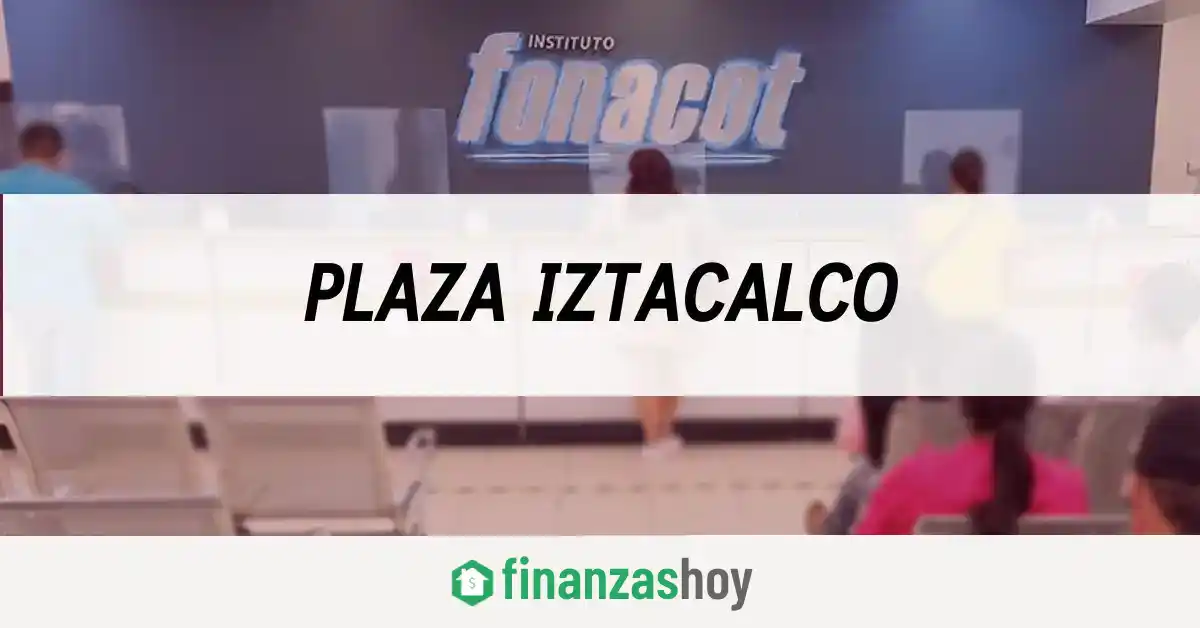Fonacot Plaza Iztacalco