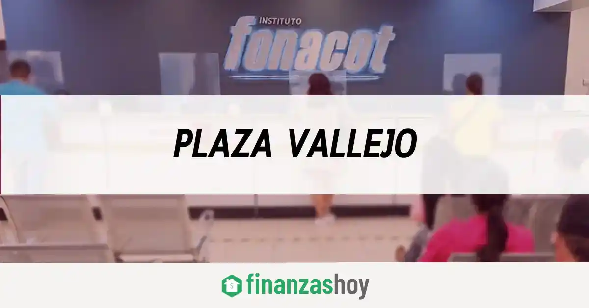 Fonacot Plaza Vallejo
