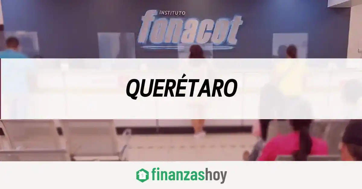 Fonacot Querétaro