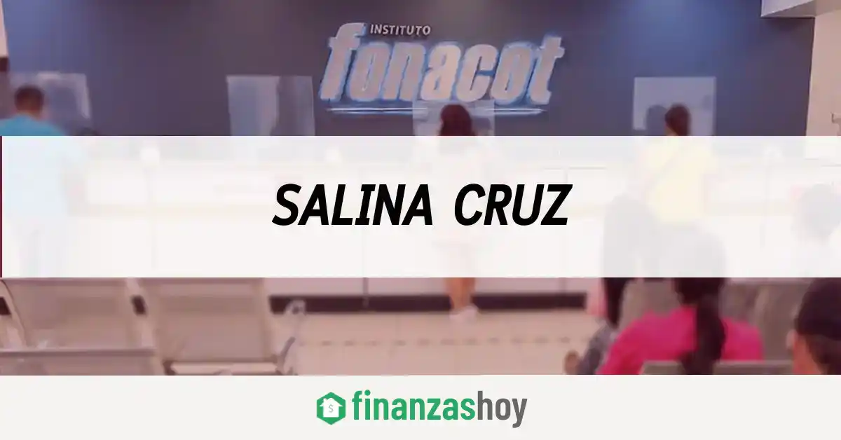 Fonacot Salina Cruz