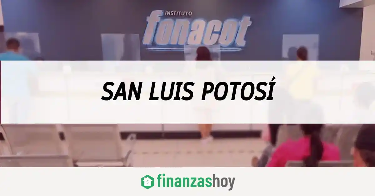 Fonacot San Luis Potosí