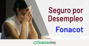 Seguro Desempleo Fonacot