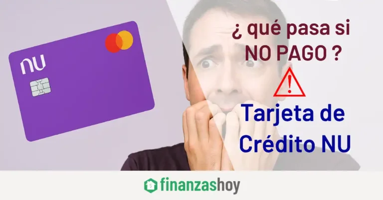 ¿Qué pasa si no pago mi tarjeta de crédito Nu?