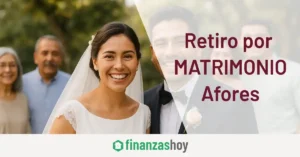 AFORE: Retiro por matrimonio