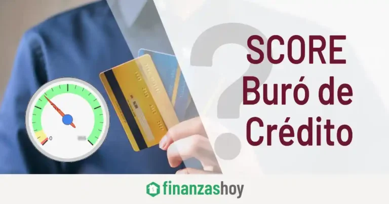 Score Buró de Crédito