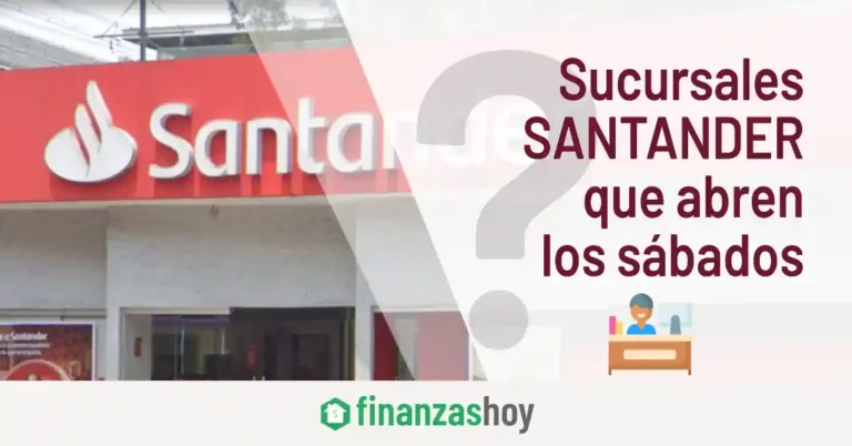 Sucursales de Santander que abren en sábado