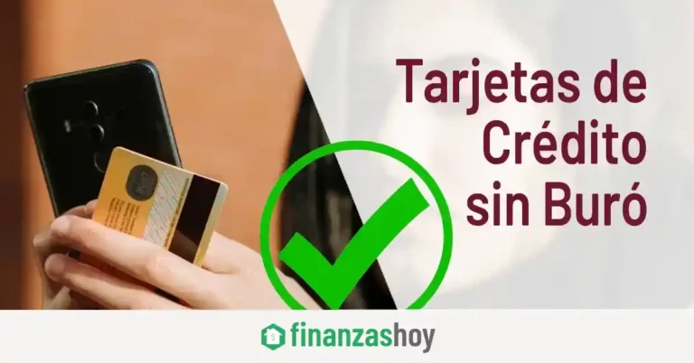 Tarjetas de Crédito sin Buró